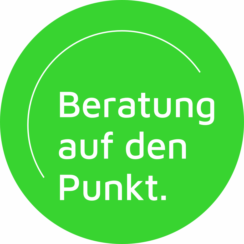 Grüner runder Hintergrund mit dem Text „Beratung auf den Punkt.“ in weißer Schrift.