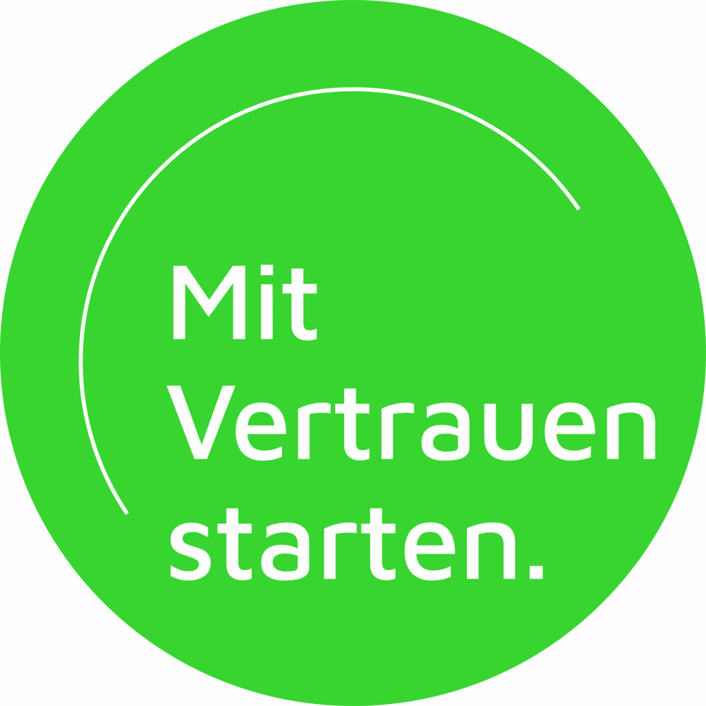 Grüner runder Hintergrund mit dem Text "Mit Vertrauen starten." in weißer Schrift.